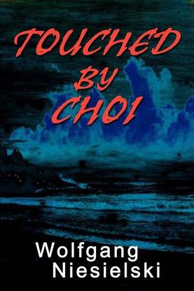 Touched by Choi