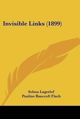 Invisible Links (1899)