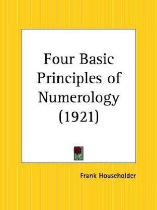 Four Basic Principles of Numerology (1921)