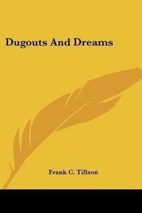 Dugouts And Dreams