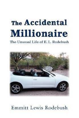 The Accidental Millionaire