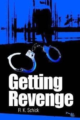 Getting Revenge