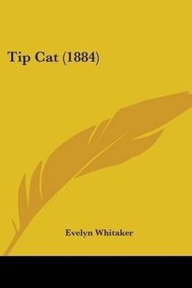 Tip Cat (1884)