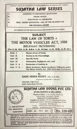 Sujatha Law Series On THE LAW OF TORTS With THE MOTOR VEHICLES ACT 1988 / Successful Guide For Law Exam Preparation