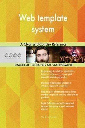 Web template system A Clear and Concise Reference