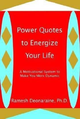 Power Quotes to Energize Your Life