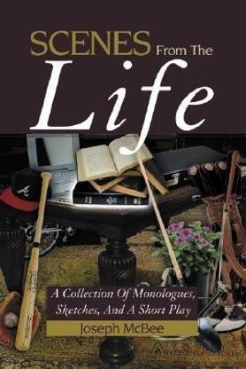 Scenes from the Life