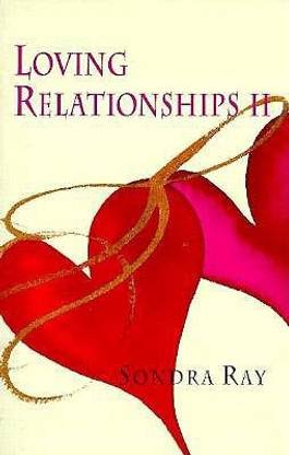 Loving Relationships II