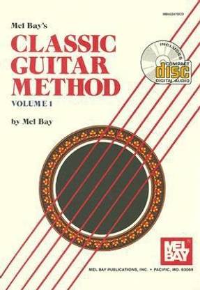 Mel Bay's Classic Guitar Method