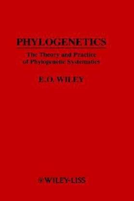 Phylogenetics  - The Theory and Practice of Phylogenetic Systematics