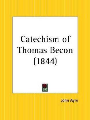 Catechism of Thomas Becon (1844)