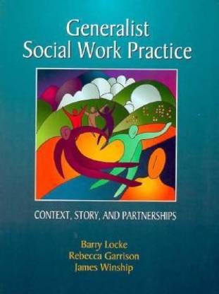 Generalist Social Work Practice