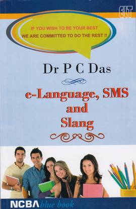 E-LANGUAGE,SMS AND SLANG