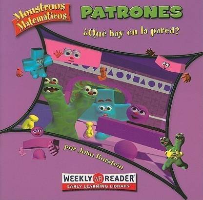 Patrones: ?Que Hay En La Pared? (Patterns: What's on the Wall?)
