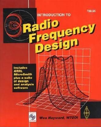 Introduction to Radio Frequency Design