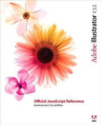 Adobe Illustrator CS2 Official JavaScript Reference