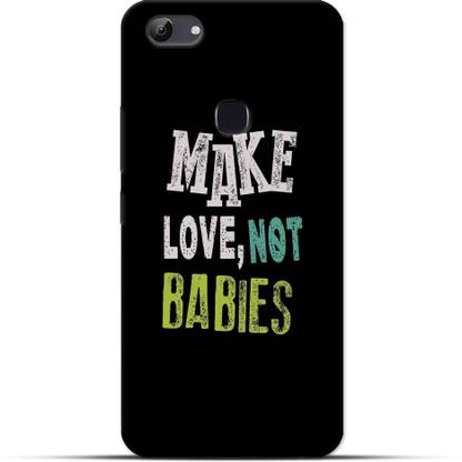 Saavre Back Cover for Make Love Not Babies for VIVO Y83