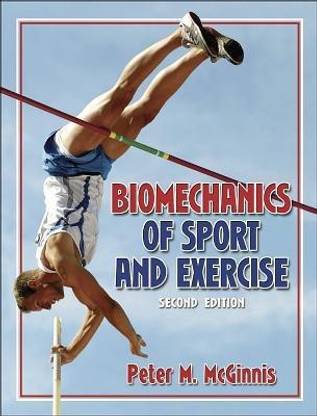 Biomechanics of Sport and Exercise