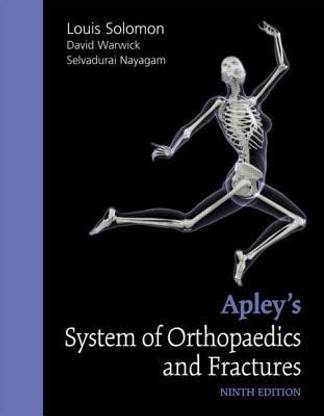 Apley's System of Orthopaedics and Fractures, Ninth Edition