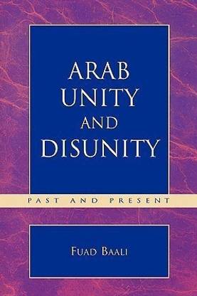 Arab Unity and Disunity