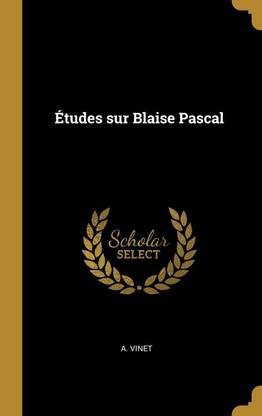 Etudes sur Blaise Pascal