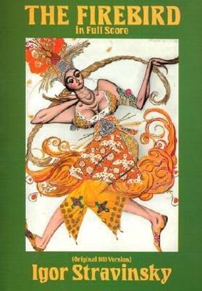 The Firebird in Full Score (Original 1910 Version)
