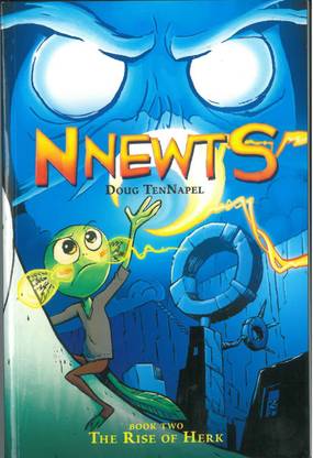 The Rise of Herk (Nnewts #2), Volume 2