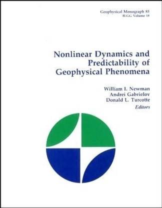Nonlinear Dynamics and Predictability of Geophysical Phenomena