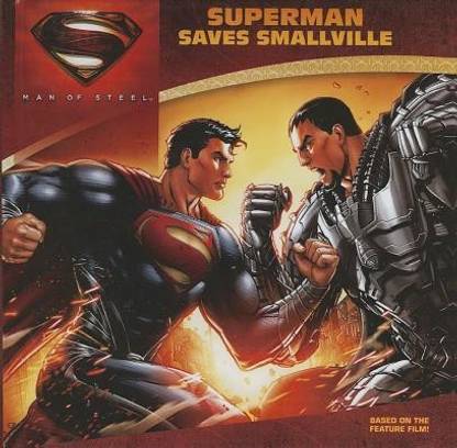Man of Steel: Superman Saves Smallville