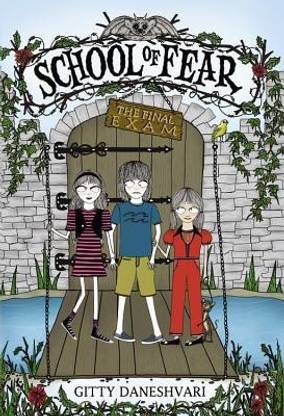 The School of Fear: The Final Exam