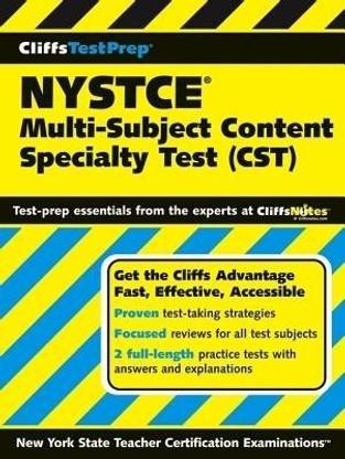 CliffsTestPrep NYSTCE: Multi-Subject Content Specialty Test (CST)