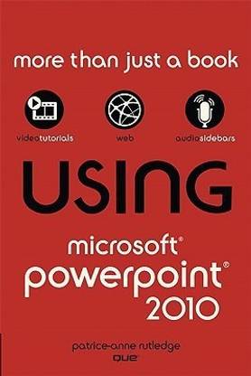 Using Microsoft PowerPoint 2010