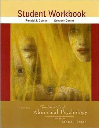 Fundamentals of Abnormal Psychology: Study Guide