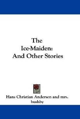 The Ice-maiden