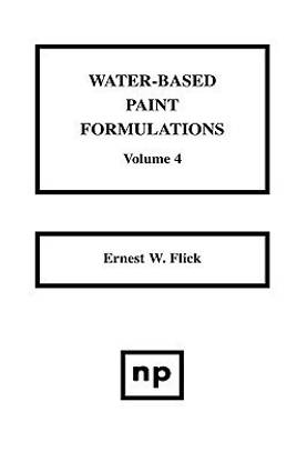 Water-Based Paint Formulations, Vol. 4