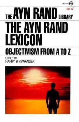 The Ayn Rand Lexicon