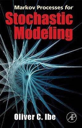 Markov Processes for Stochastic Modeling
