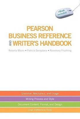 Pearson Business Reference and Writer's Handbook (with downloadable ebook access code)
