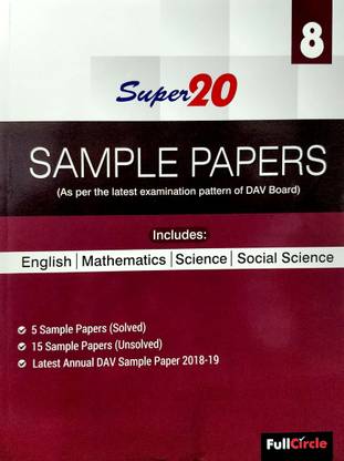 Super 20 DAV Class 8 Sample Papers (English + Mathematics + Science + Social Science)