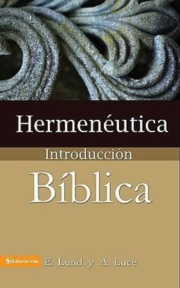Hermeneutica, introduccion biblica