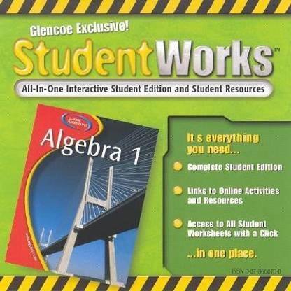 Glencoe Algebra 1, Studentworks