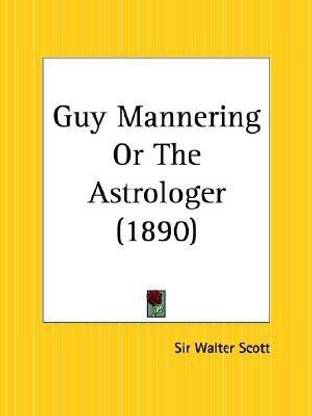 Guy Mannering or the Astrologer (1890)
