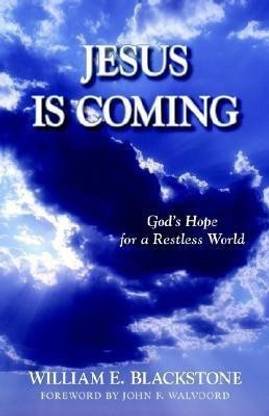 Jesus Is Coming - God`s Hope for a Restless World