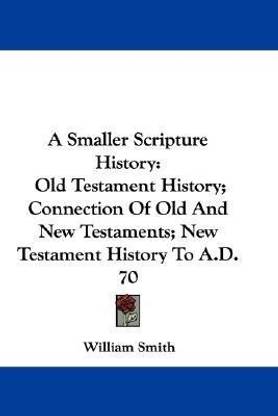 A Smaller Scripture History