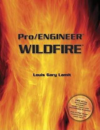 Pro/Engineer (R) Wildfire (with CD-ROM containing Pro/E Wildfire Software)