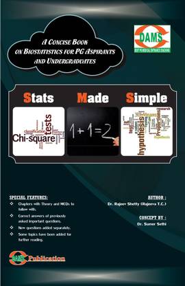 Stats Made Simple-A Concise Book on Biostatistics (For PG Aspirants and Undergraduates)