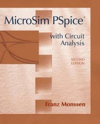 MicroSim PSpice with Circuit Analysis