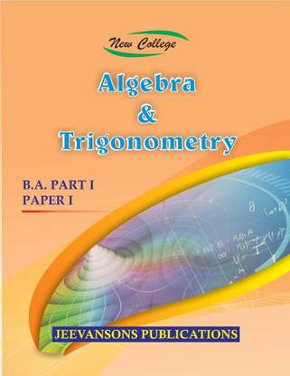 New College Algebra & Trigonometry