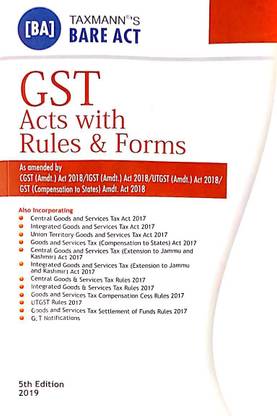Taxmann's BARE ACT GST Acts with Rules & Forms