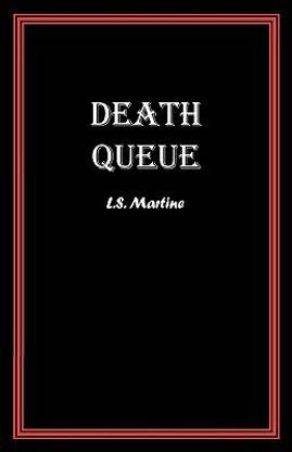 Death Queue
